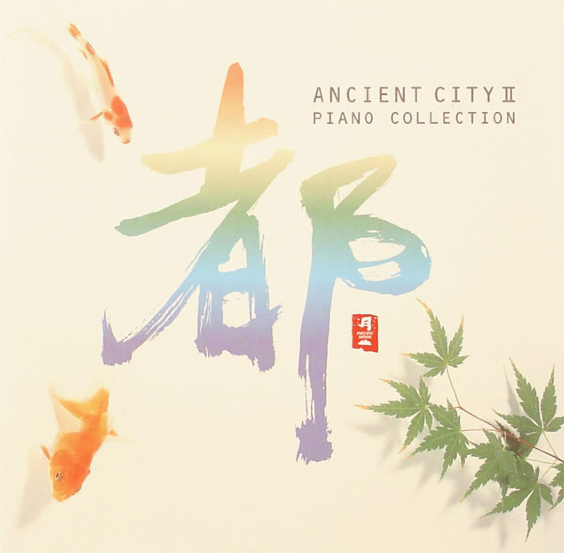 CD Ancient City II Piano Collection