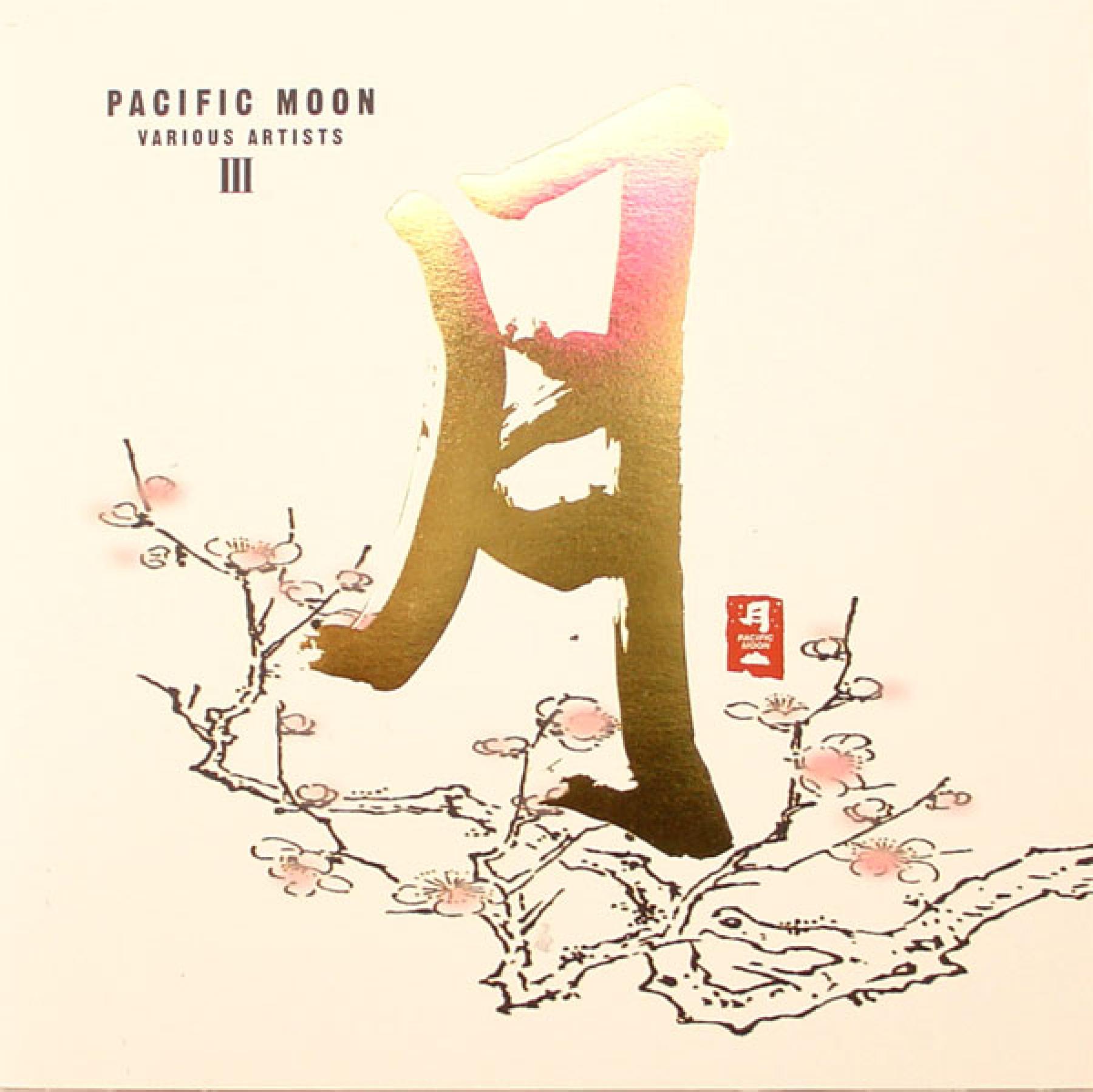 CD Pacific Moon III, verschiedene Künstler